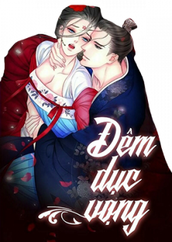 Đêm Thác Loạn (Đêm Dục Vọng)