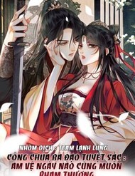 Công Chúa Bá Đạo Tuyệt Sắc : Ám Vệ Ngày Nào Cũng Muốn Phạm Thượng