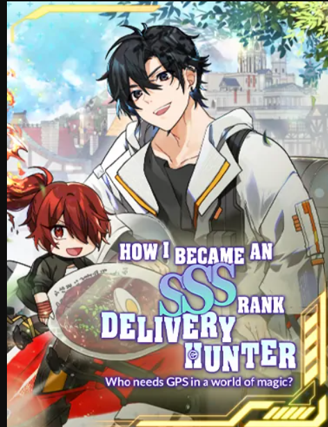 Làm Thế Nào Tôi Trở Thành Một Thợ Săn Giao Hàng Cấp SSS