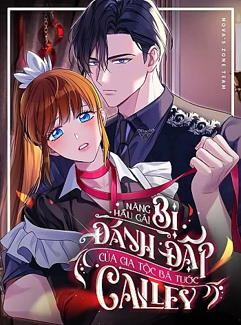 Nàng Hầu Gái Bị Đánh Đập Của Gia Tộc Bá Tước Calley